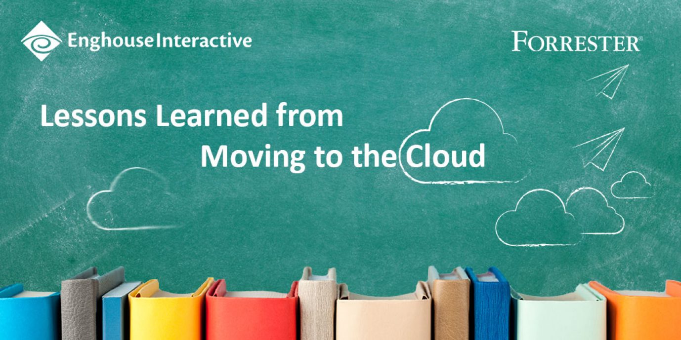 Lessons Learned from Moving to the Cloud - Forrester