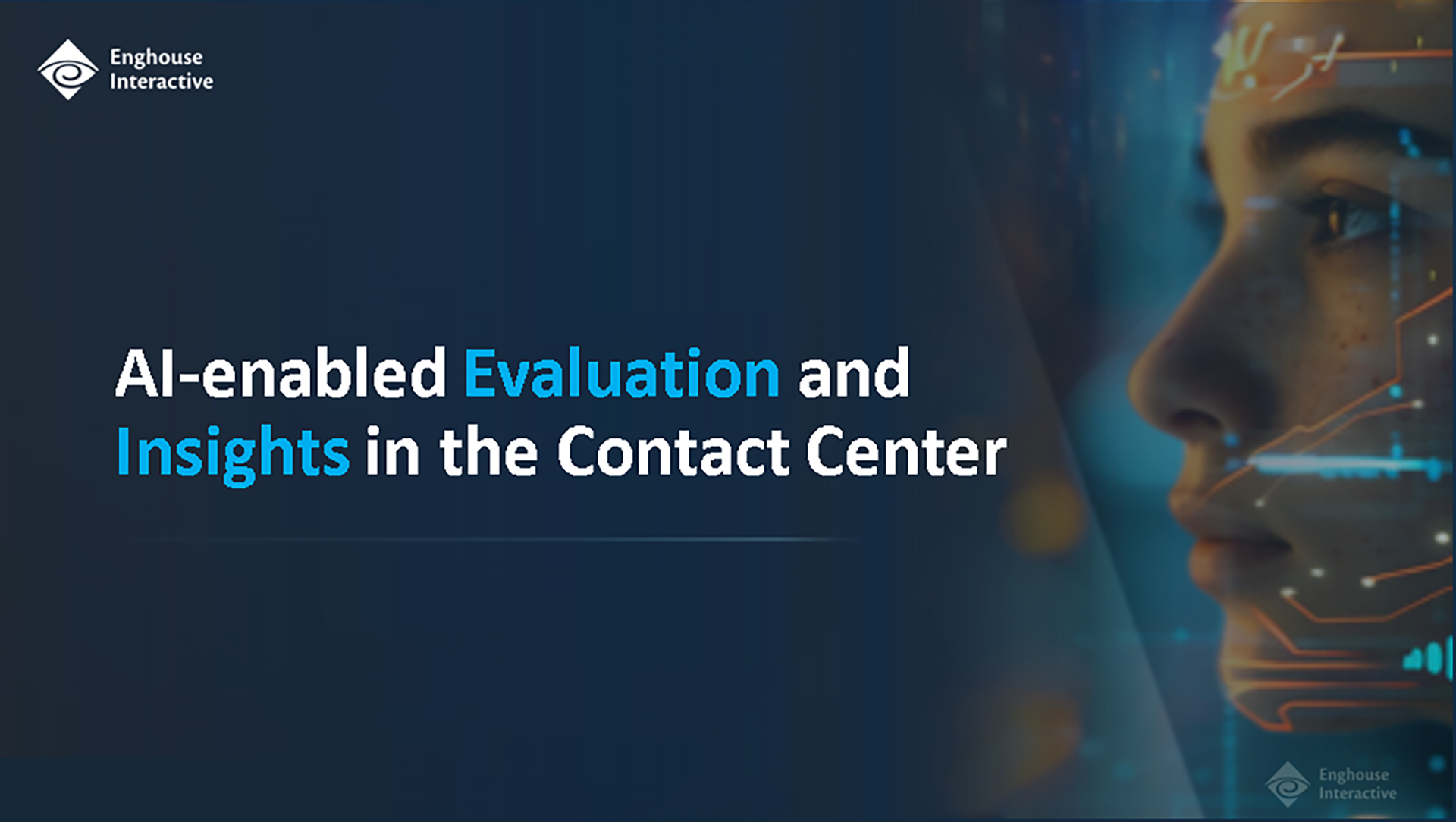 Webinar Ai Enabled Evaluation And Insights In The Contact Center Webinar Ai Enabled Evaluation And Insights In The Contact Center